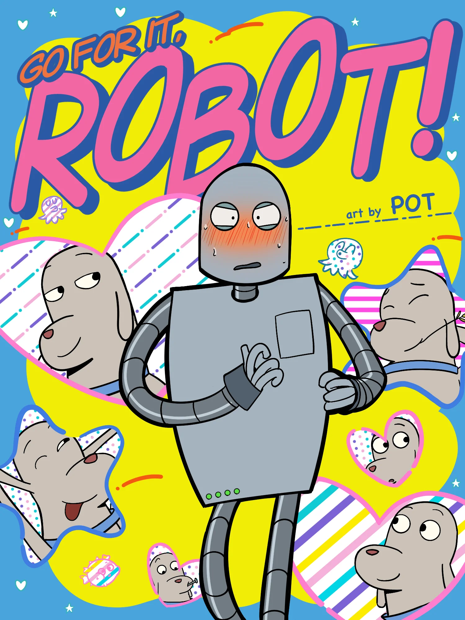 GO FOR IT,ROBOT!